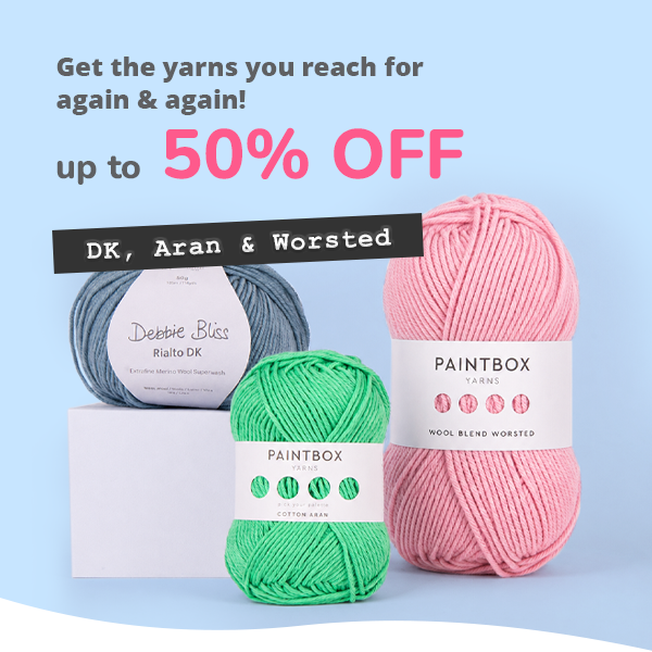 up to 50% Off DK, Aran & Worsted