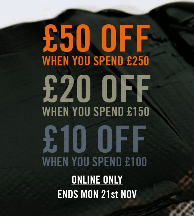 £50 OFF WHEN YOU SPEND £250 | £20 OFF WHEN YOU SPEND £150 | £10 OFF WHEN YOU SPEND £100