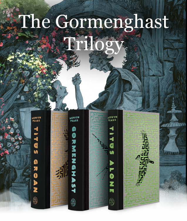 The Gormenghast Trilogy