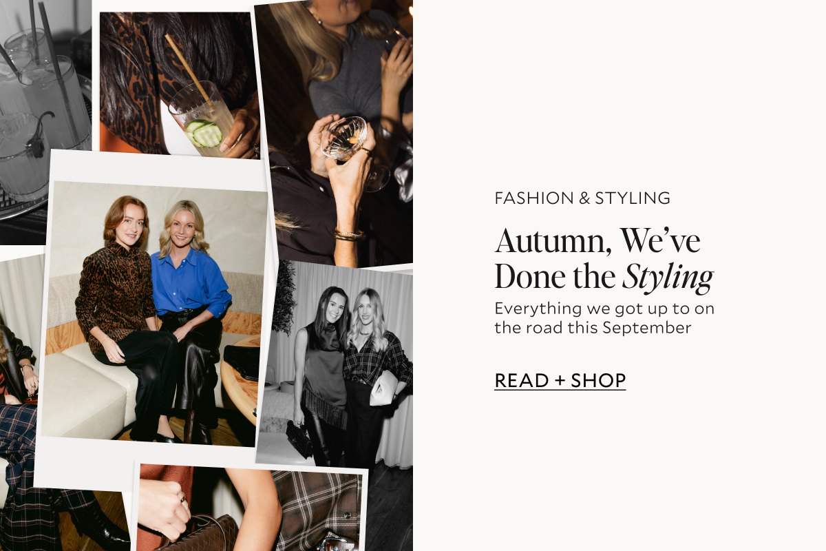 Autumn, We've Done the Styling.