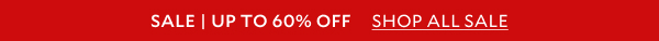  SALE UP TO 60% OFF