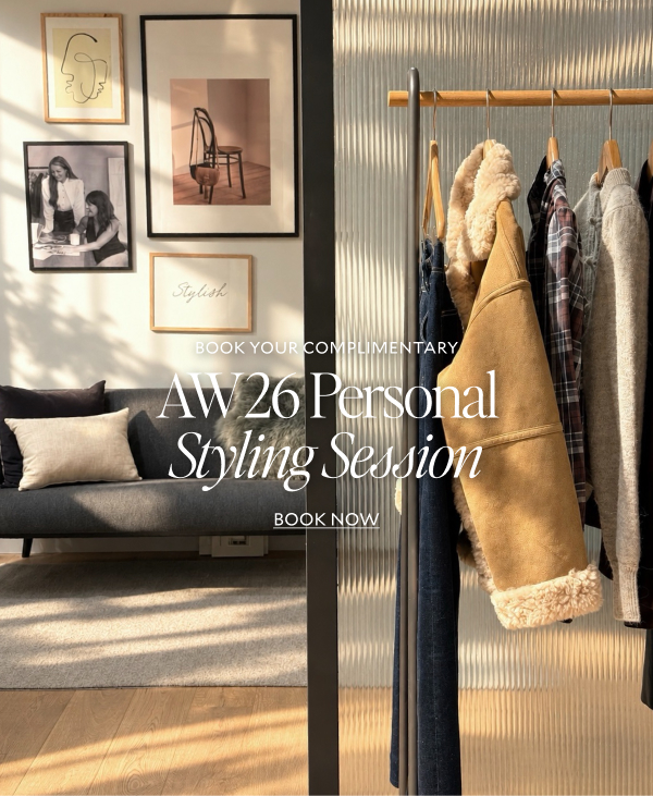 AW26 Personal Styling Session. Book Now