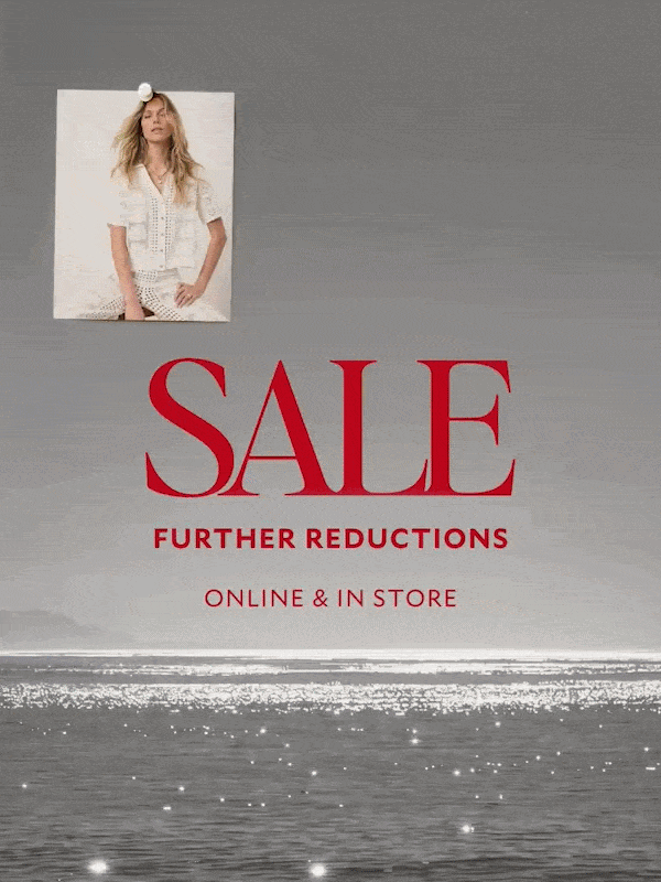 SALE FURTHER REDUCTIONS