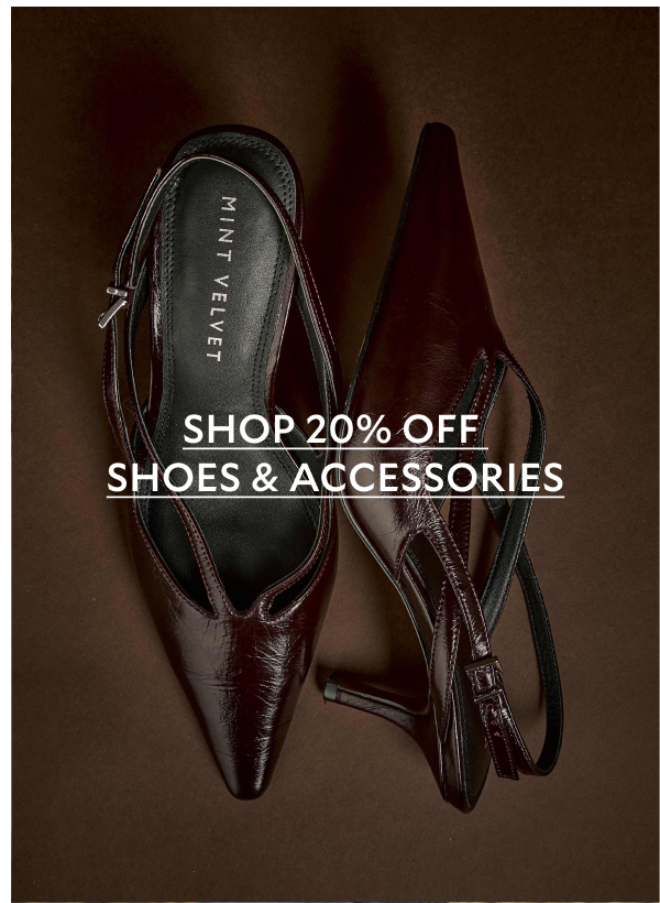 20% OFF SHOES & ACCESSORIES