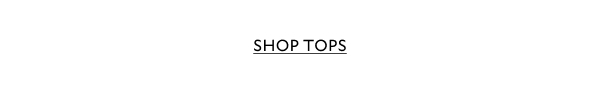  SHOP TOPS
