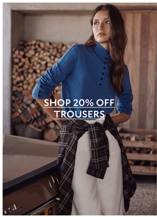 20% OFF TROUSERS