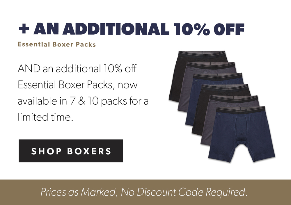 + An Additional 10% Off Essential Boxer Packs