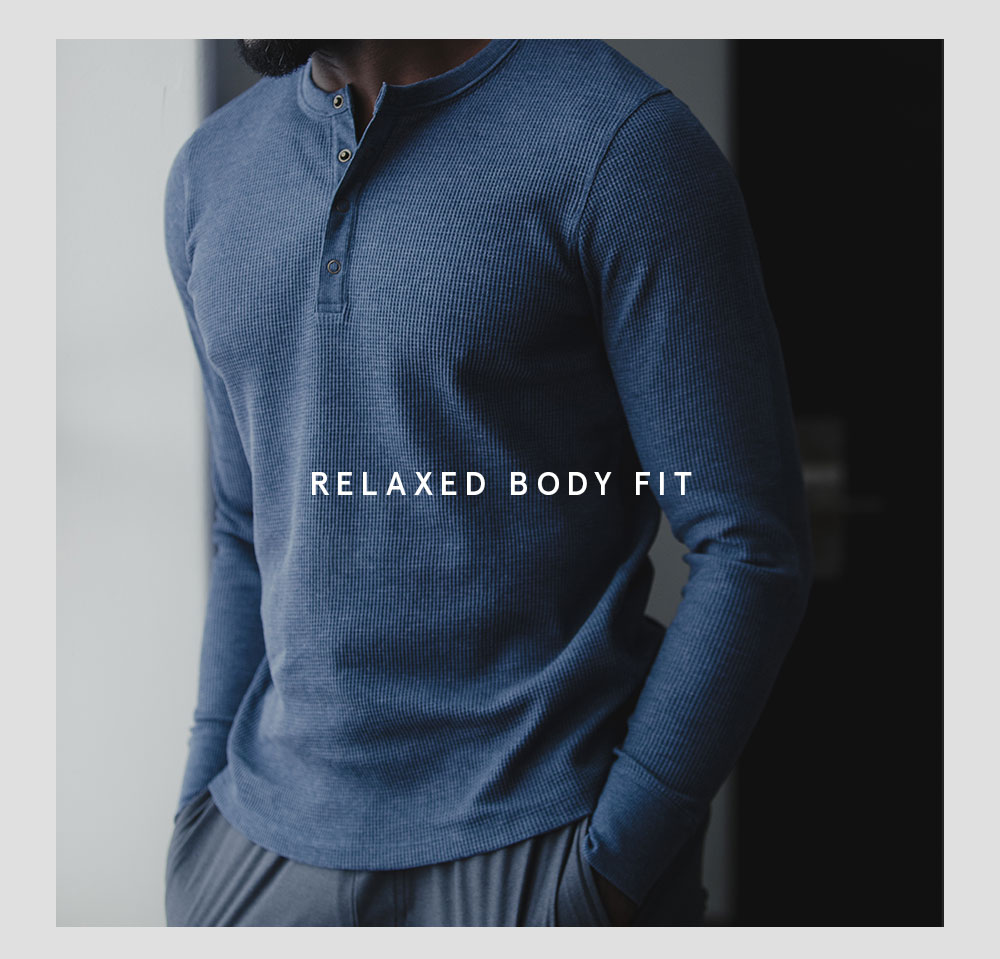 Relaxed Body Fit