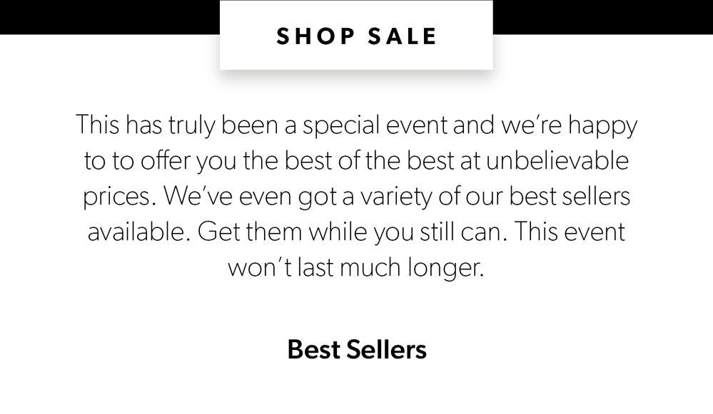 Our Customer Appreciation event for a limited time get over 25% on select styles