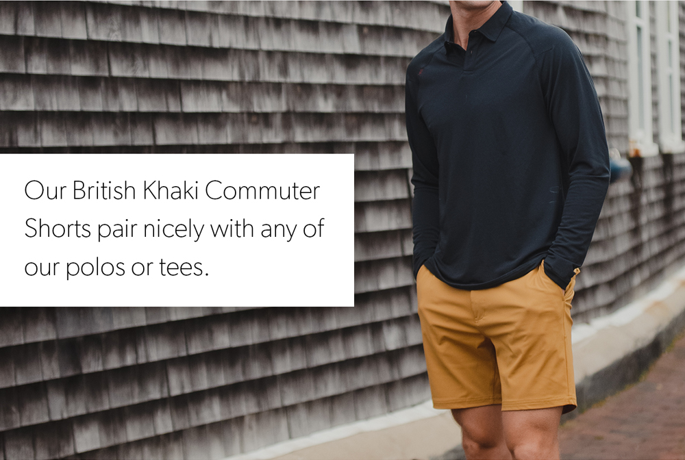 Our British Khaki Commuter Shorts pair nicely