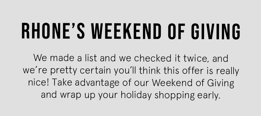 Rhone's Weekend of Giving