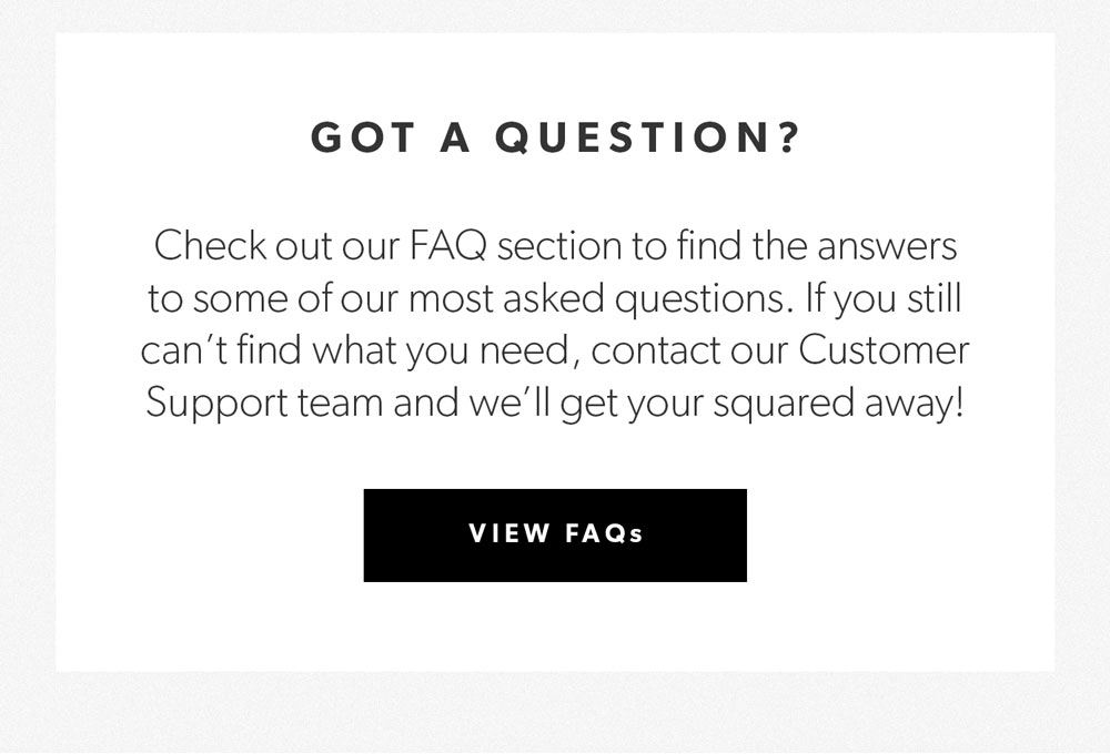 Got a question?