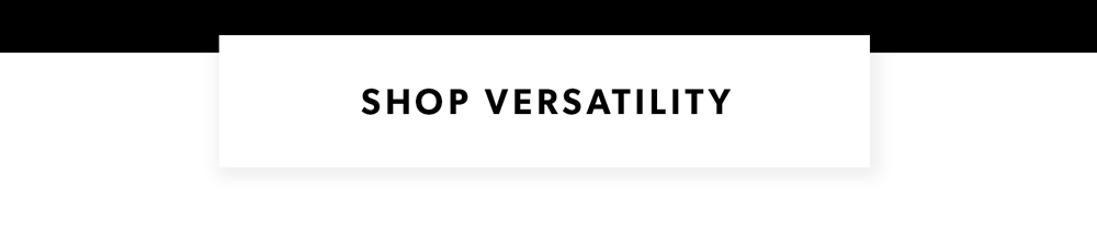 Shop Versatility
