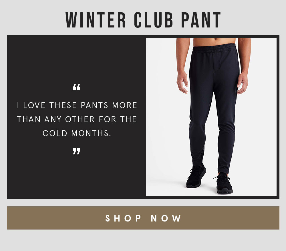 Winter Club Pant
