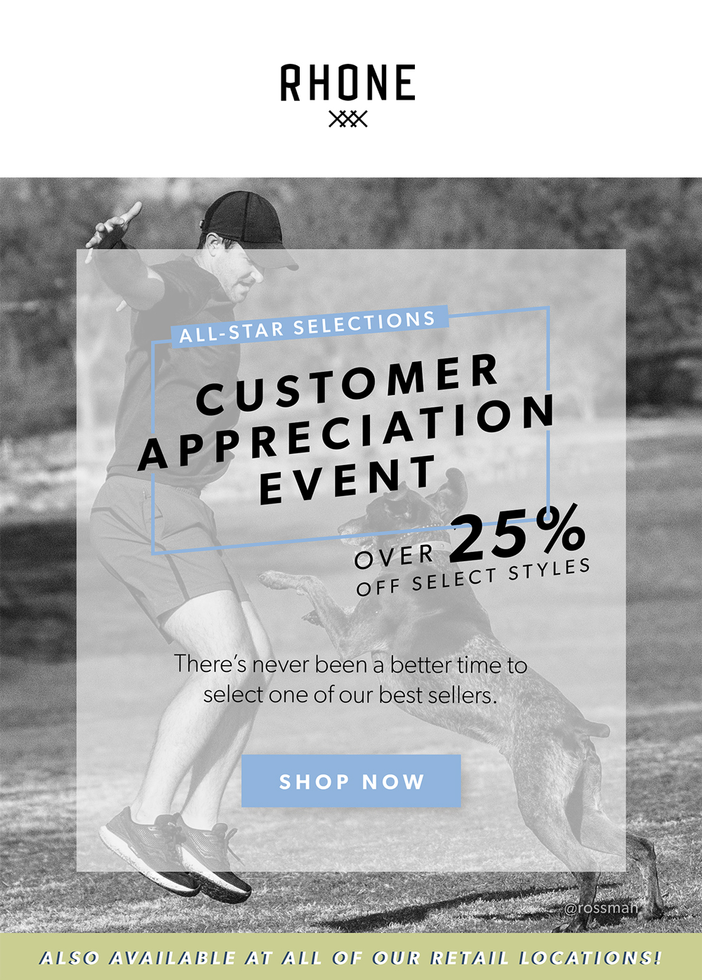 Customer Appreciation Event 25% Off Select Styles