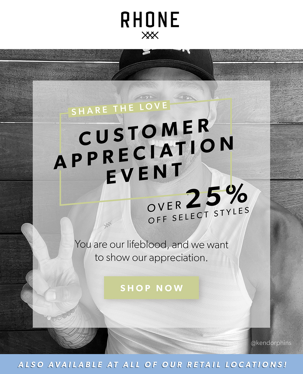 Customer Appreciation Event 25% Off Select Styles