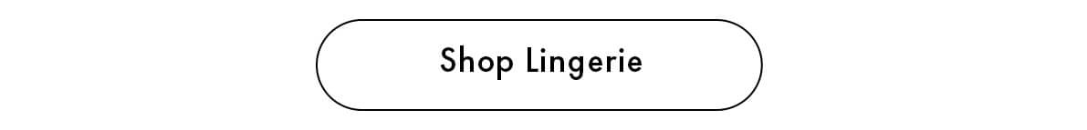 Shop Lingerie