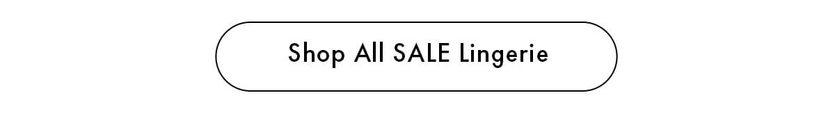 Shop All SALE Lingerie