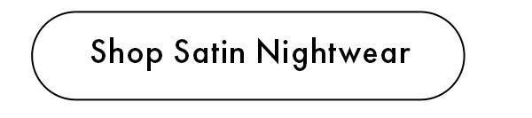 Shop Satin Nightwear