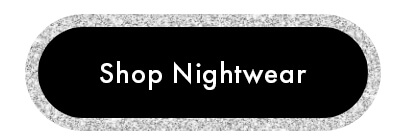 Shop Nightwear
