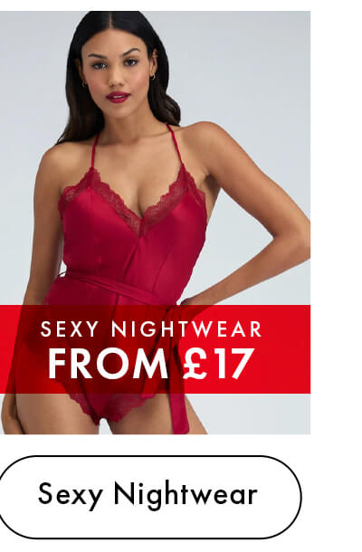 Sexy nightwear from £17