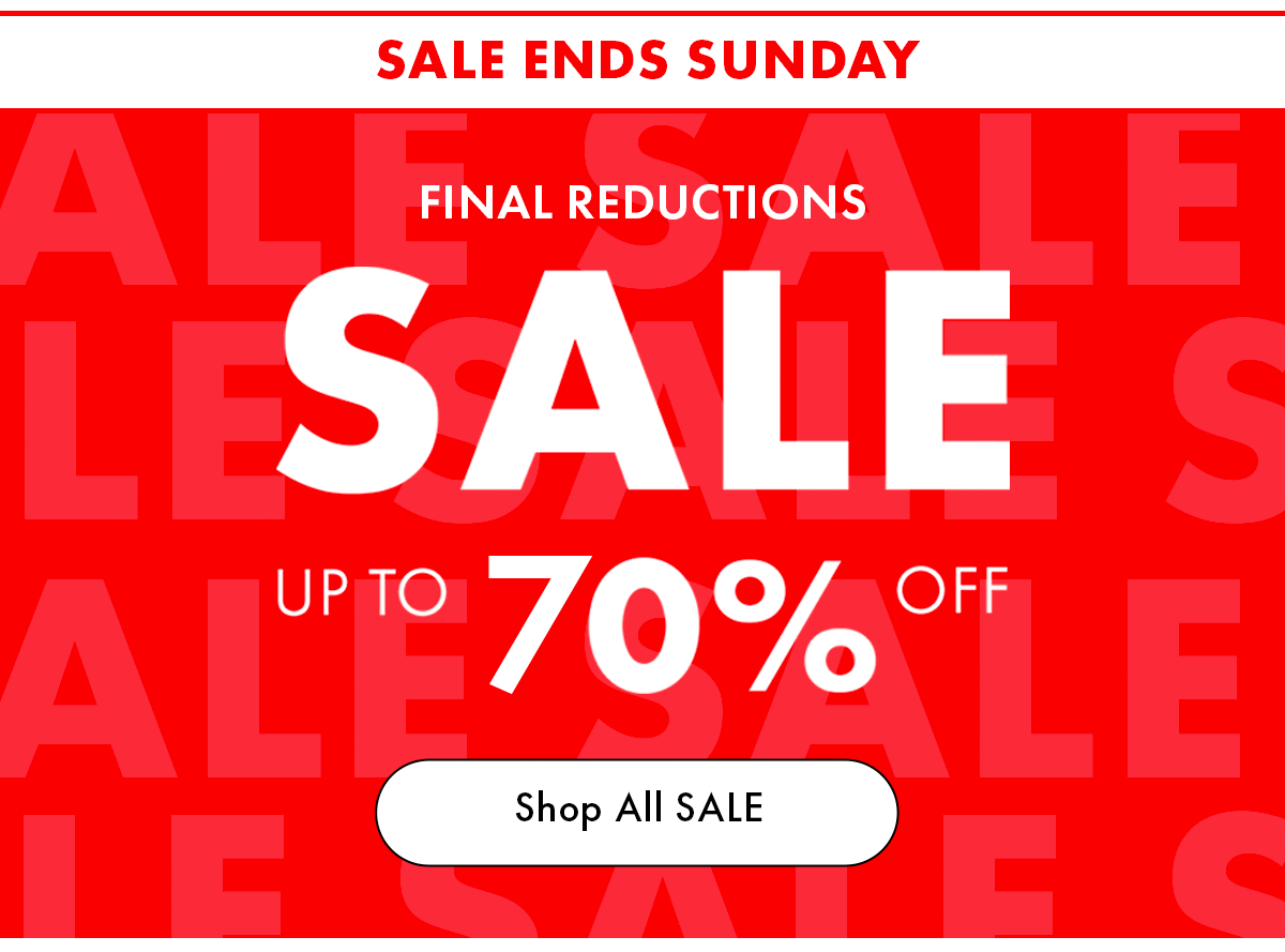 UP TO 70% OFF SALE