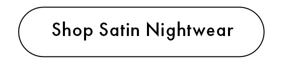 Shop Satin Nightwear