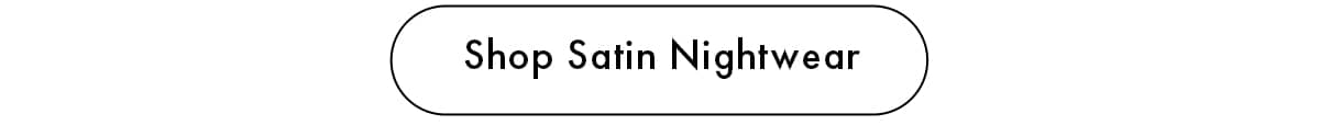 Shop Satin Nightwear