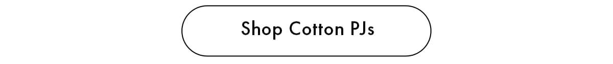 Shop Cotton Pjs
