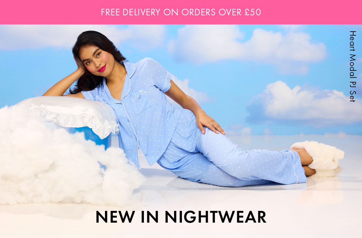 NEW IN NIGHTWEAR