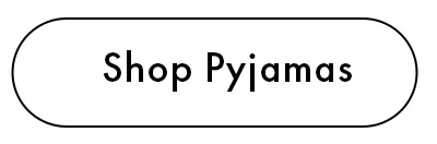 Shop Pyjamas