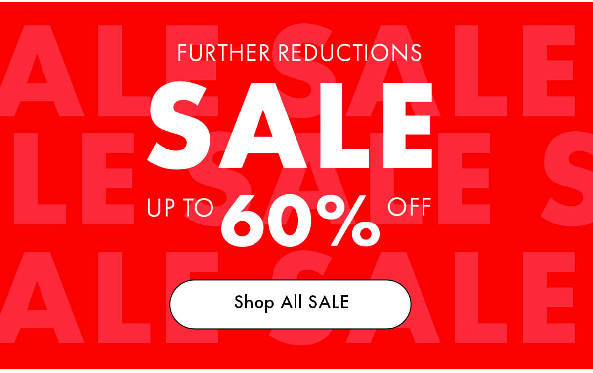 UP TO 60% OFF SALE