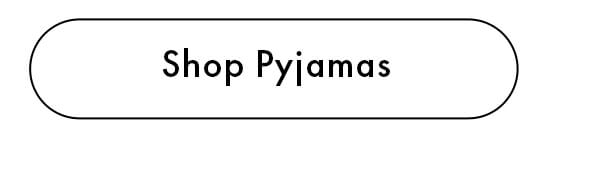 Shop Pyjamas