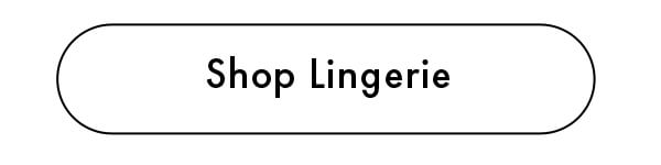 Shop Lingerie