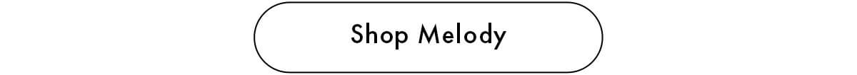 Shop Melody
