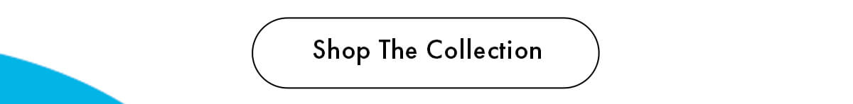 Shop The Collection