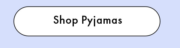 Shop Pyjamas