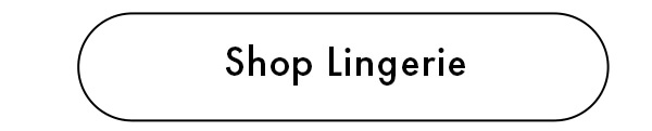 Shop Lingerie