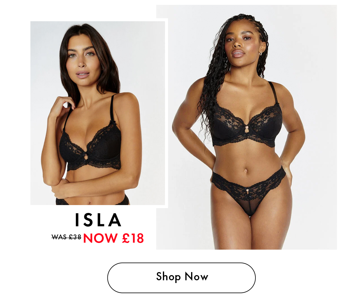 Isla was £38 now £18
