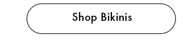 Shop Bikinis