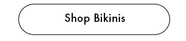 Shop Bikinis