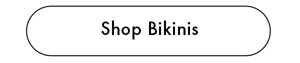 Shop Bikinis