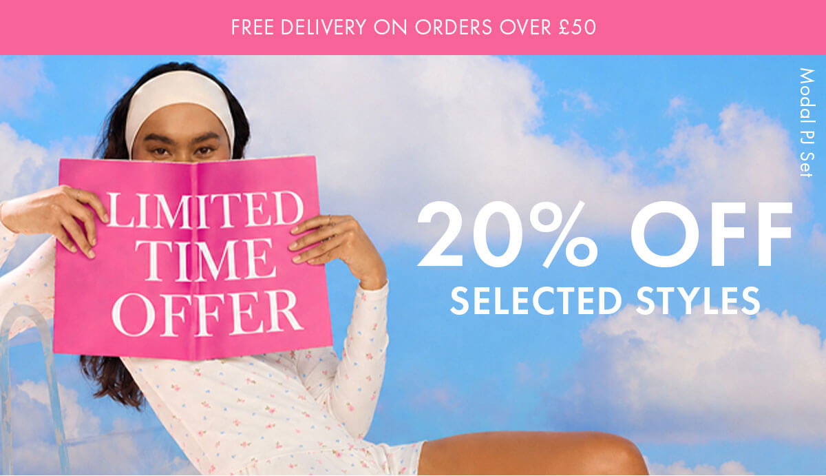 20% OFF SELECTED STYLES