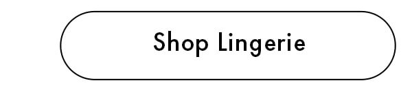 Shop Lingerie
