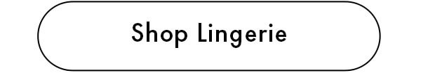Shop Lingerie