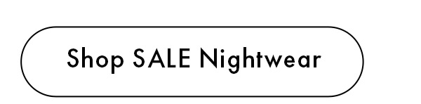 Shop SALE Nightwear