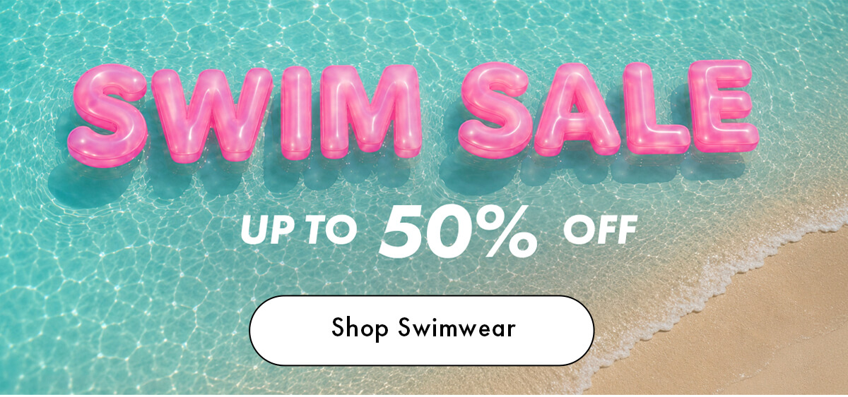 SWIM SALE UP TO 50% OFF