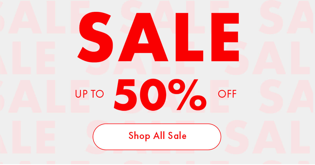 SALE UP TO 50% OFF