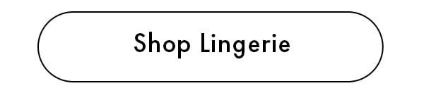 Shop Lingerie