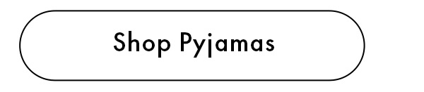 Shop Pyjamas